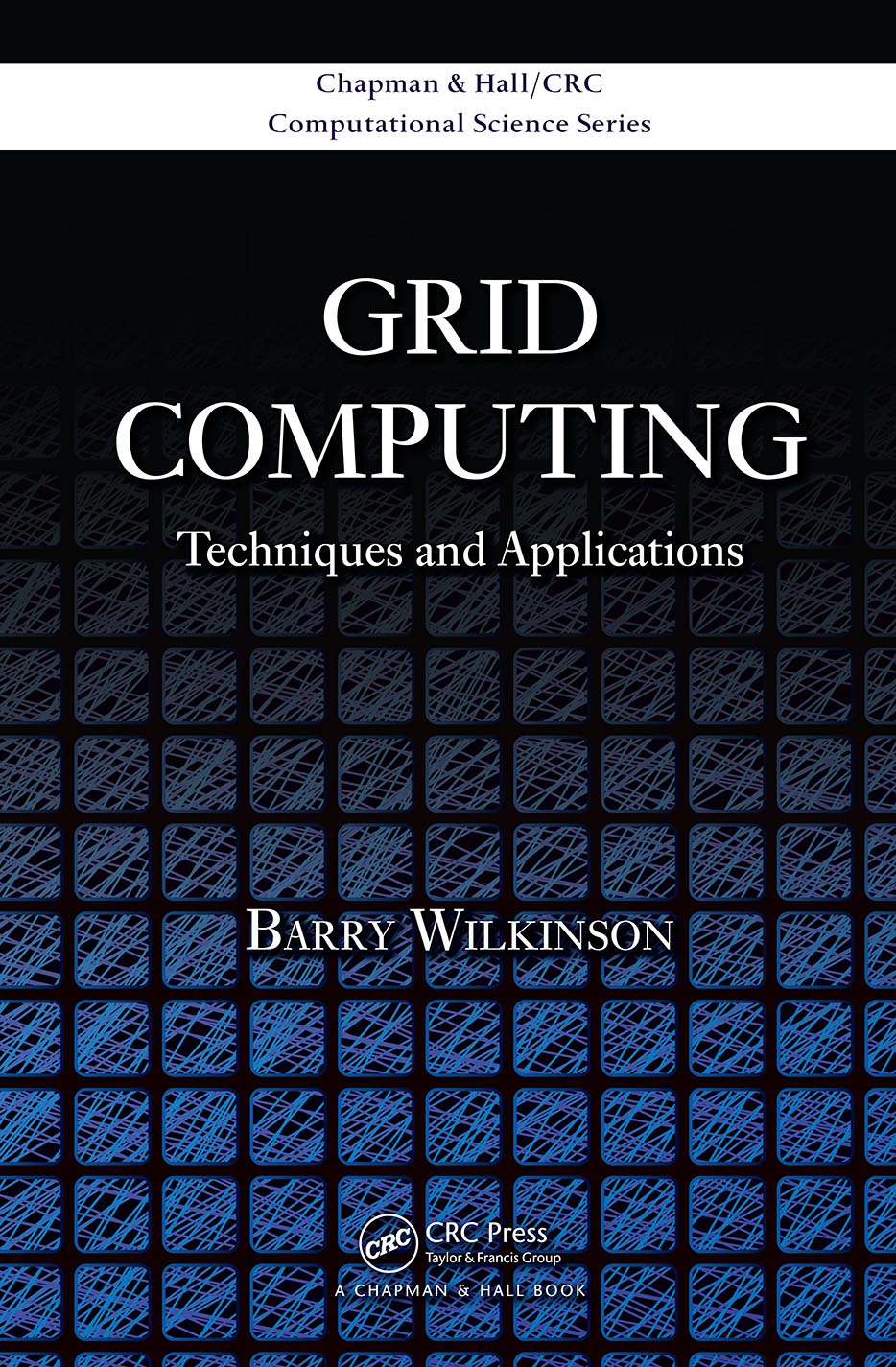 Grid Computing Techniques and Applications